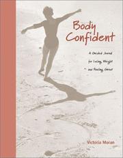 Cover of: Body Confident : A Guided Journal for Losing Weight and Feeling Great