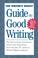 Cover of: Writer's Digest Guide to Good Writing