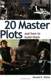 Cover of: 20 Master Plots: And How to Build Them
