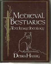 Medieval bestiaries by Debra Hassig