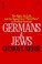 Cover of: Germans & Jews