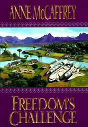 Cover of: Freedom's challenge by Anne McCaffrey