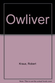 Owliver by Robert Kraus, Gene Walden