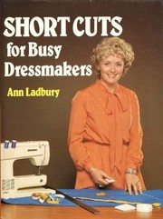 Cover of: Shortcuts for busy dressmakers