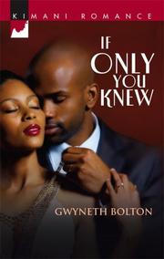 If Only You Knew by Gwyneth Bolton
