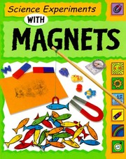 Cover of: Science Experiments With Magnets