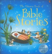 Cover of: The Usborne Book of Bible Stories (Bible Tales Readers) by 