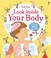 Cover of: Look Inside Your Body;Look Inside Board Books