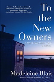 Cover of: To the New Owners: A Martha's Vineyard Memoir