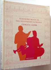 Cover of: Teaching music in the secondary schools