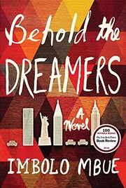 Behold the Dreamers (Oprah's Book Club): A Novel by Imbolo Mbue, Sarah Tardy
