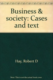 Business & society by Robert D. Hay