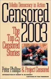 Cover of: Censored 2003: The Top 25 Censored Stories (Censored)