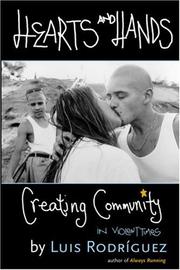 Cover of: Hearts and Hands: Creating Community in Violent Times