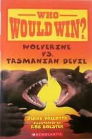 Wolverine VS. Tasmanian Devil (Who Would Win) by Jerry Pallotta