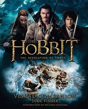 Cover of: The Hobbit: The Desolation of Smaug Visual Companion by Jude Fisher