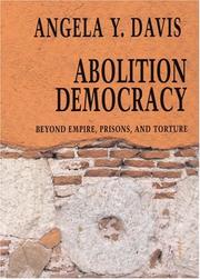 Cover of: Abolition democracy by Angela Y. Davis