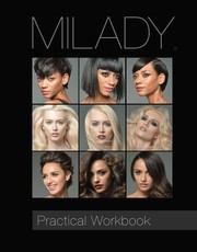Practical Workbook for Milady Standard Cosmetology by Milady Milady