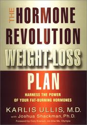 Cover of: Hormone Revolution Weight-Loss Plan by Karlis Ullis, Joshua Shackman