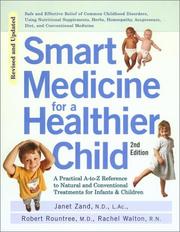 Cover of: Smart Medicine for a Healthier Child by Janet Zand, Robert Rountree, Rachel Walton