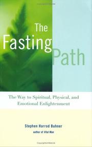 Cover of: The Fasting Path: For Spiritual, Emotional, and Physical Healing and Renewal