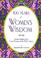 Cover of: 100 Years of Women's Wisdom