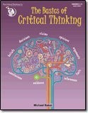 Cover of: The Basics of Critical Thinking by Michael Baker