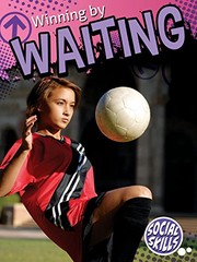 Cover of: Winning By Waiting (Social Skills)