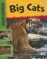 Cover of: Big Cats (Killer Nature!)