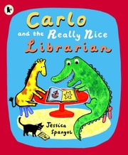 Cover of: Carlo and the Really Nice Librarian
