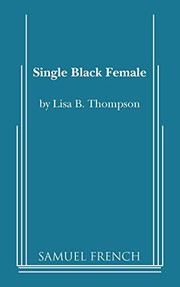 Cover of: Single Black Female by Lisa B. Thompson