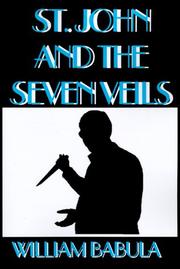 St. John and the Seven Veils by William Babula