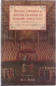 Cover of: Social orders and social classes in Europe since 1500: studies in social stratification