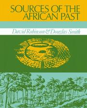 Cover of: Sources of the African Past: Case Studies of Five Nineteenth-Century African Societies