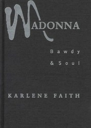Cover of: Madonna, bawdy & soul