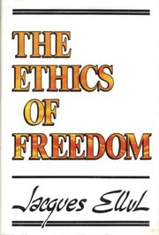 Cover of: The ethics of freedom