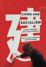 Cover of: China and Socialism: Market Reforms and Class Struggle