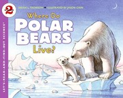 Cover of: Where Do Polar Bears Live? (Turtleback School & Library Binding Edition) (Let's-Read-And-Find-Out Science: Stage 2) by Sarah L. Thomson