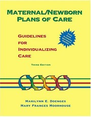 Cover of: Maternal/newborn plans of care : guidelines for individualizing care / Marilynn E. Doenges and Mary Frances Moorehouse.