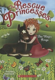 Cover of: The Magic Rings (Turtleback School & Library Binding Edition) (The Rescue Princesses)