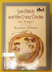 Cover of: Sue Patch and the crazy clocks