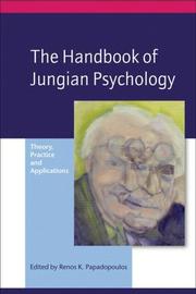 The handbook of Jungian psychology : theory, practice and applications