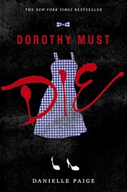 Cover of: Dorothy Must Die