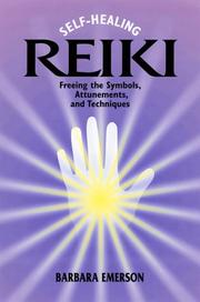 Cover of: Self-Healing Reiki: Freeing the Symbols, Attunements, and Techniques