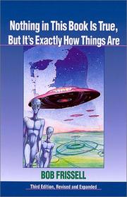 Cover of: Nothing in this book is true, but it's exactly how things are: the esoteric meaning of the monuments on Mars