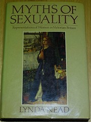 Myths of sexuality by Lynda Nead