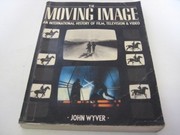 The moving image by John Wyver