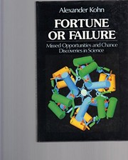 Cover of: Fortune or failure: missed opportunities and chance discoveries