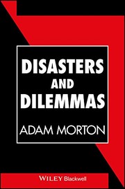 Cover of: Disasters and dilemmas: strategies for real-life decision making