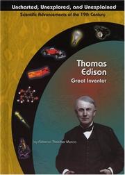 Cover of: Thomas Edison: Great Inventor (Uncharted, Unexplored, and Unexplained) (Uncharted, Unexplored, and Unexplained)